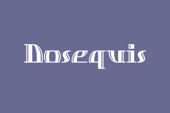 Dosequis: A Retro Pump Display Font for Campaign Headlines