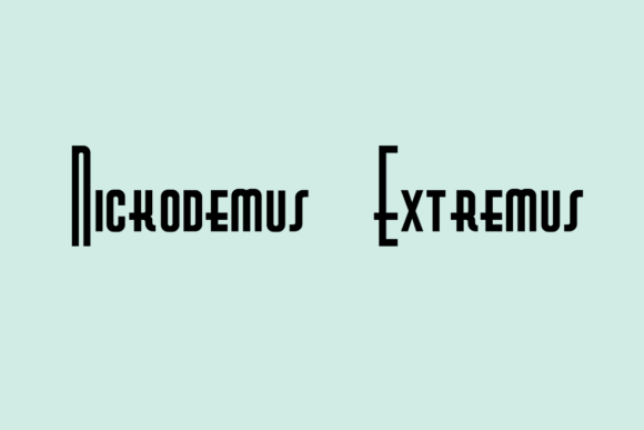 Nickodemus Extremus: A Tall, Elegant Display Font for Makers