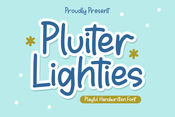 Pluiter Lighties: A Playful Display Font That Makes Campaigns Instantly Recognizable