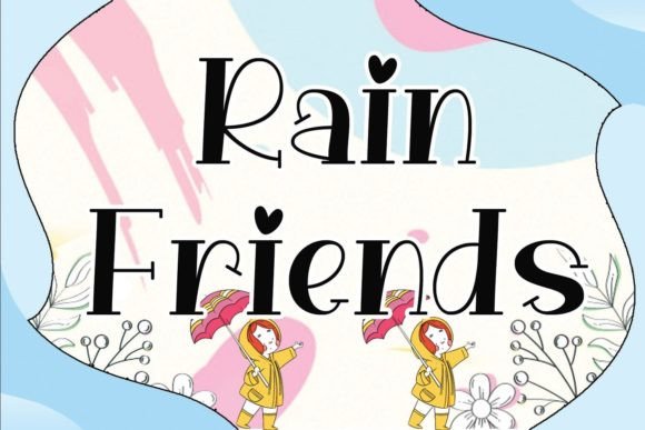 Rain Friends: A Cheerful Serif Display Font for Editorial Design
