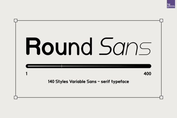 Roundsans: A Friendly, Flexible Sans Serif for Thoughtful Design
