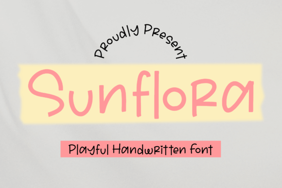 Sunflora: A Playful Handwritten Font That Delivers Campaign Personality