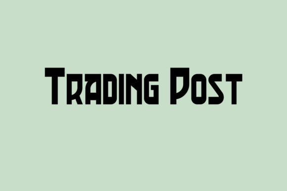 Trading Post Font: Bold, Clean Display Type for Scroll-Stopping Campaigns